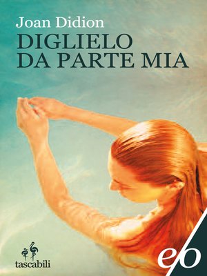 cover image of Diglielo da parte mia